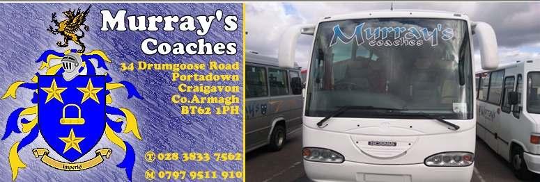 Murrays coaches and mini bus hire in Portadown Northern Ireland taking you across the UK and Ireland In Style